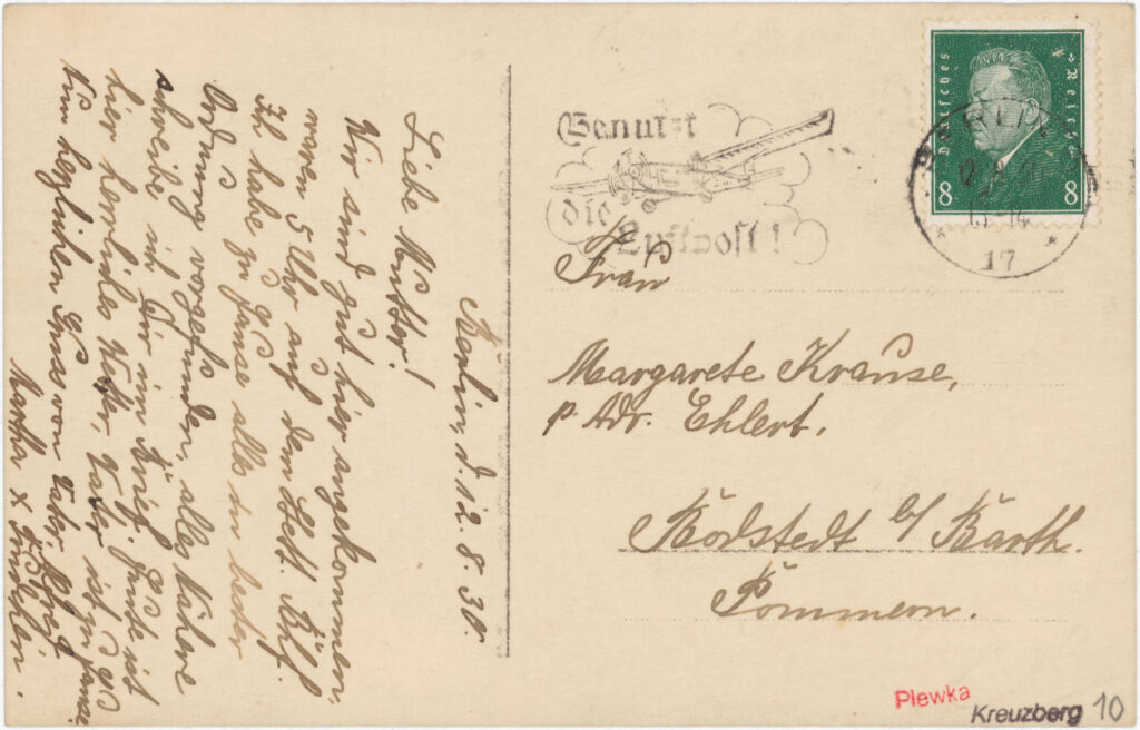 “Dear mother! We arrived here safely (...). I found everything in perfect order at home (...). Today the weather is wonderful here, father is at home.”Hasenheide, no date (sent in1930), SPP / FHXB 1685