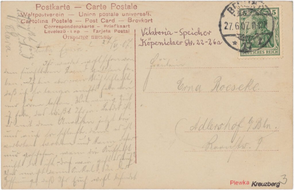 “Dear Erna! You will probably have already read about the terrible fire.”Fire at the Victoria Warehouse, Köpenickerstr. 22 – 26a, no date (sent in 1907), SPP / FHXB 2123