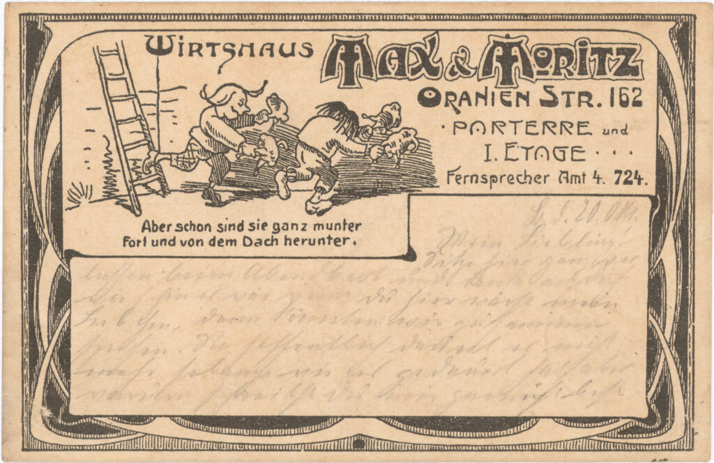 „Wirtshaus Max & Moritz”, Oranienstr. 162, o.D. (verschickt am 20.10.1918), SPP / FHXB 3694