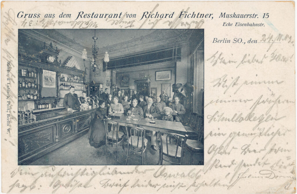 Restaurant von Richard Fichtner, Muskauer Str. 15, o.D. (verschickt am 25.11.1902), SPP / FHXB 3381